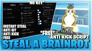 Steal A Brainrot Script *NO KEY* - Instant Steal, Anti Kick, Brainrot Spawner, Dupe & More! 🦉⛓️