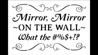 Mirror Mirror on the wall. Who is the fairest __ __ ___?  Mandela Effect