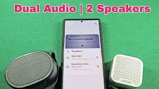How to use Dual Audio Mode Samsung Android 14