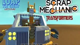 The Best Transformer Ever! in scrap mechanic- Optimus Prime!