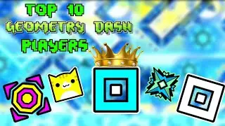Top 10 Best Geometry Dash Players (2024) | Mdog5