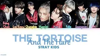 Stray Kids – The Tortoise and the Hare lyrics (colorcoded han/rom/eng)