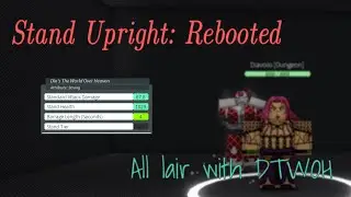 [SUR]All Lair Cleared with DIO's THE WORLD OVER HEAVEN!! Stand Upright: Rebooted