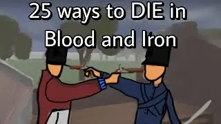25 Ways to Die in Blood & Iron