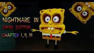 Nightmare in Bikini Bottom [HORROR] - [Полное Прохождение] - Roblox