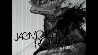 Klippa - Jagmouth Rotten