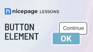 Nicepage Lessons: Button Element