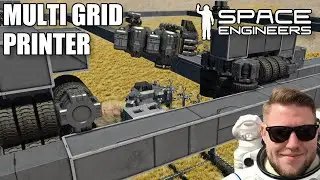 Building a Multi Grid Printer as a German Engineer - Space Engineers E28