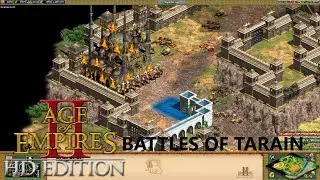 Age of Empires II - The Forgotten- Prithviraj- (4)- Battles of Tarain
