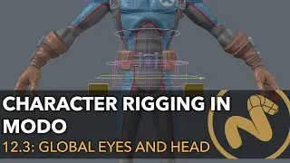 Character Rigging in Modo | Part 12.3: Global Controls for the Eyes and Head