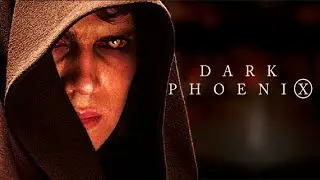 Star Wars: Episode III - Revenge of the Sith (Dark Phoenix Official Trailer Style)