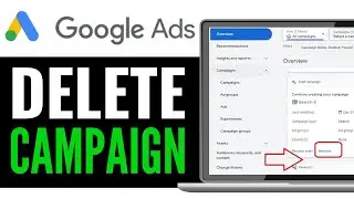 How to Delete Campaign on Google Ads 2025 (Step-by-Step)