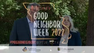 Missouri Good Neighbor Week (2022) Recap