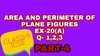 #areaandperimeter#9thmaths  ~AREA AND PERIMETER OF PLANE FIGURES  Ex-20(A) Q-1,2,3 @ILLAN's Tutorial