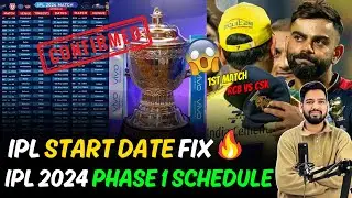 IPL 2024 FULL Schedule: 1st Half Schedule announced, IPL 2024 Start Date, First Match 😱🔥