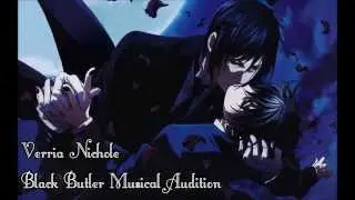 【Zeze】Black Butler Musical Audition ~(‾▿‾)~