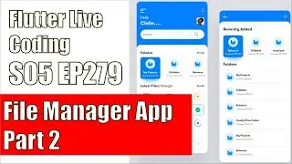 [Flutter] Flutter Live Coding EP279 (File Manager Part 2)