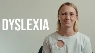 Dyslexia - Elizabeth