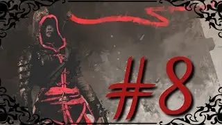 ASSASSIN'S CREED CHRONICLES CHINA #8 // NUESTRA EMPERATRIZ Y AMIGA
