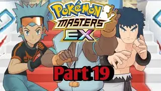 Pokemon Master EX - Fight To Fight - Episode 19