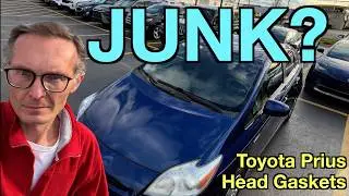 Toyota Prius DISASTER Head Gasket Failures - How Did Toyota Allow This? Should you One?
