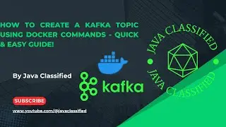 How to Create a Kafka Topic Using Docker Commands - Quick & Easy Guide!