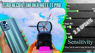 Zero Recoil | Infinix Note 11 Pro 3.0 Update Pubg  Sensitivity Fast Gyro Bgmi (Luo ZenYt)