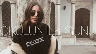 OKULUN İLK GÜNÜ (Üniversite) | Ceren Ceylan