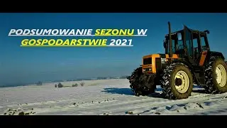 ✔🔥PODSUMOWANIE SEZONU 2021 w GOSPODARSTWIE! | Cały rok w 4 minuty🔥✔