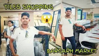 Tiles Shopping in Bargarh🛍️🛍️  Bargarh Ke Galu Tiles Shopping kari🛍️🛍️