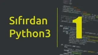 Sıfırdan Python3 - #1 [Gerekli Programlar]