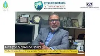 Less Than 24 Hours to Go! Join Mr. Syed Mohamed Beary at IGBC Bengaluru