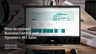 How to Connect Business Central and Dynamics 365 Sales