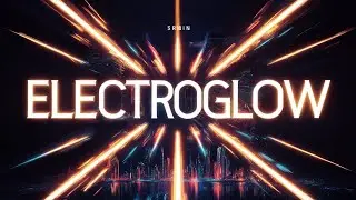 ElectroGlow | Original Theme | Sribin | 80s
