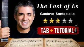 The Last of Us by Gustavo Santaolalla | Fingerstyle Guitar Tutorial + Sheet & Tab