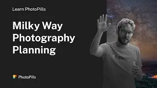 Milky Way Photography Planning | Step by Step Tutorial