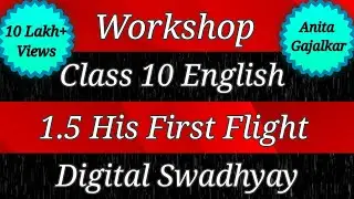 Workshop Class 10 English 1.5 His First Flight।question answer 1.5 his first flight।10th English 1.5