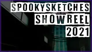 Stuart Winton | SpookySketches Showreel 2021