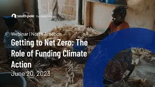Getting to Net Zero: The Role of Funding Climate Action (North America)