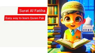 easy way to learn quran pak suratul fatiha#quran #islamicprayer القران