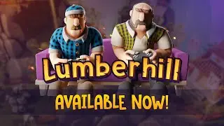 Lumberhill | Nintendo Switch | Launch Trailer