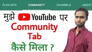 How to Get Community Tab on YouTube After 10k Subscriber Complete || by Hindi Technical Knowledge