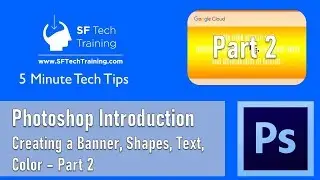 Photoshop Intro Tutorial   Creating a Banner, Shapes, Text, Color   Part 2