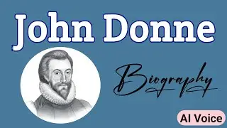 John Donne | John Donne biography | Donne as a metaphysical poet