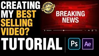Recreating My Best Selling Video in After Effects and Photoshop for Shutterstock  | Tutorial
