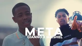 Gianno ❌ Maishel - Meta 💪 (M/V)