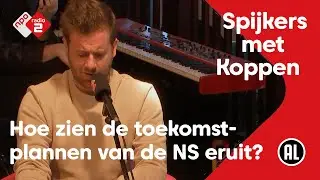 Hoe zien de toekomstplannen van de NS eruit? | Spijkers met Koppen | NPO Radio 2