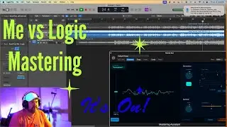 Logic Mastering Assistant Vs ME!!!!