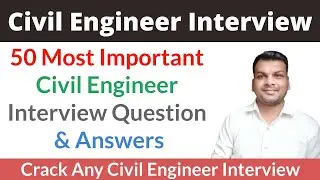 Civil Engineering Interview | Civil Engineer Interview Question | Fresher Civil Engineer Interview