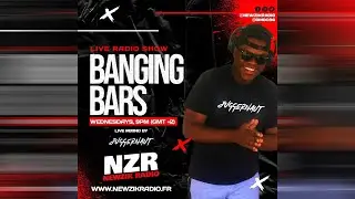RADIO SHOW - Banging Bars - Oct 13, 2021 - NewZikRadio - Juggernaut - Dancehall/Hip-Hop Mix 2021.
